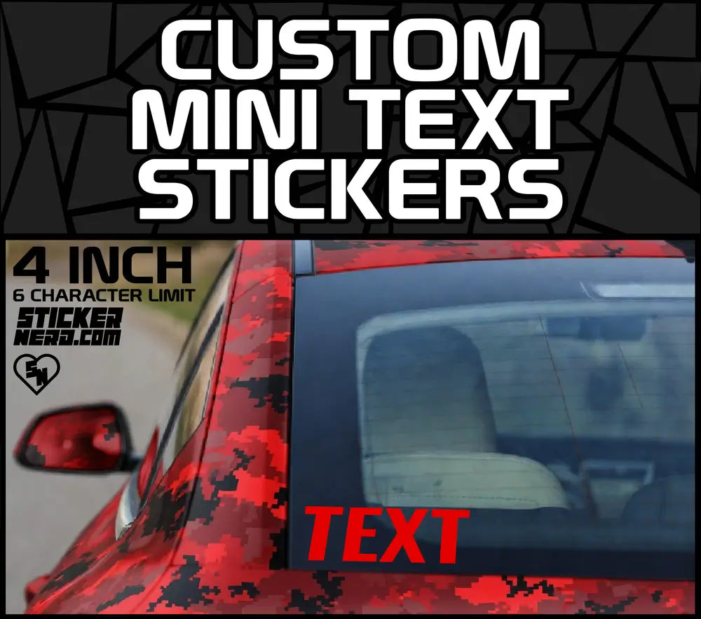 4" Custom Text Mini Stickers - Custom Window Decals - STICKERNERD.COM