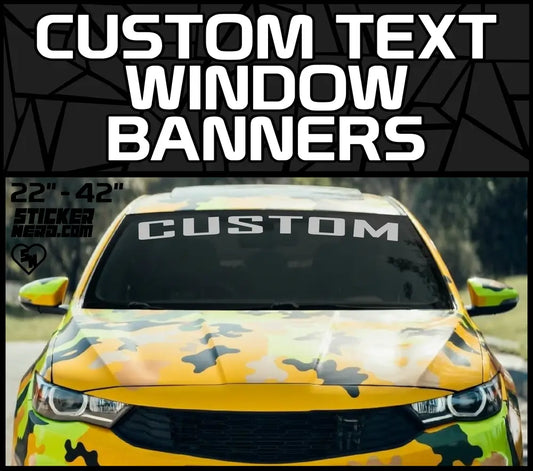 Custom Text Window Banners - Design Custom Window Stickers And Decals Online
