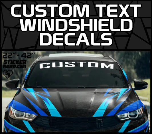 Custom Text Windshield Decals - Windshield Banners - Large Stickers