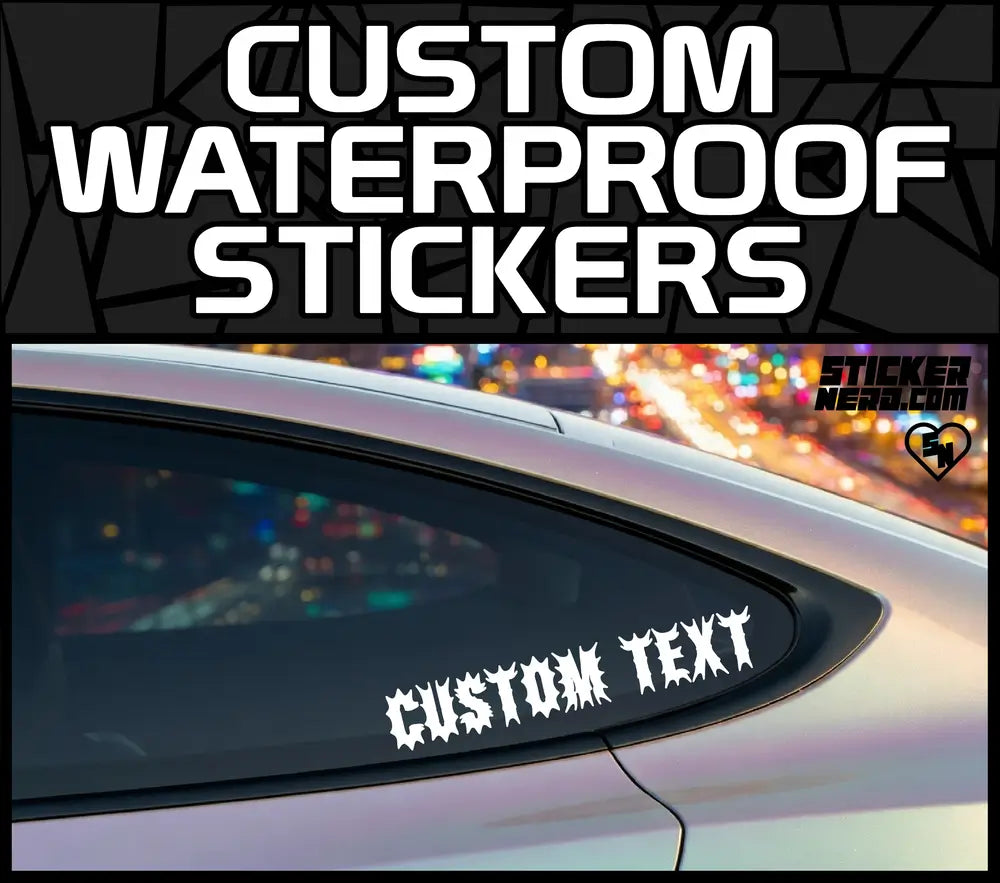 Custom Waterproof Stickers - Vinyl Window Decals