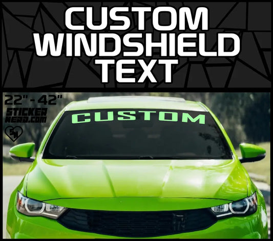 Custom Windshield Text - Design Online - Stickers For Cars And Trucks