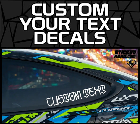 Custom Your Text Decals - Vinyl Window Stickers
