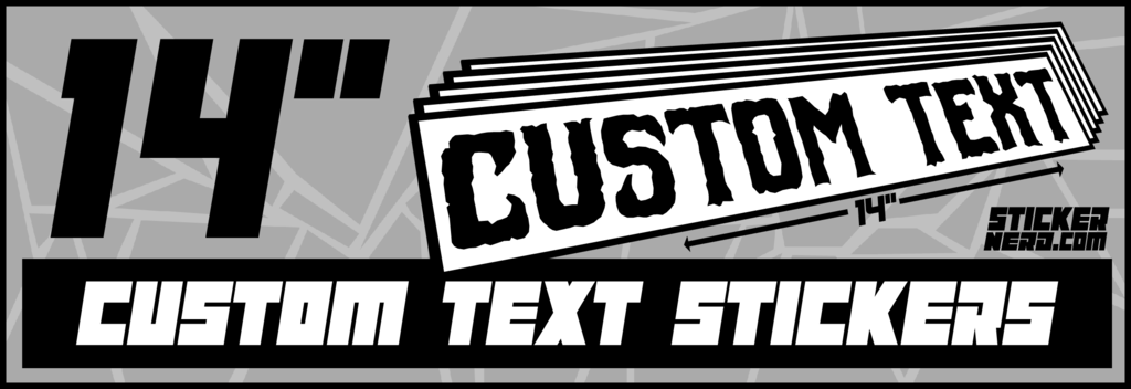 Custom Text Stickers - Custom Window Decals - StickerNerd.com