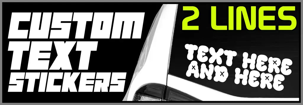 Custom 2 Lines Of Text Stickers - Custom Window Decals - StickerNerd.com