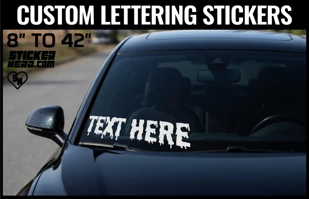 Custom lettering Text Stickers - Car Window Decals And Custom Stickers