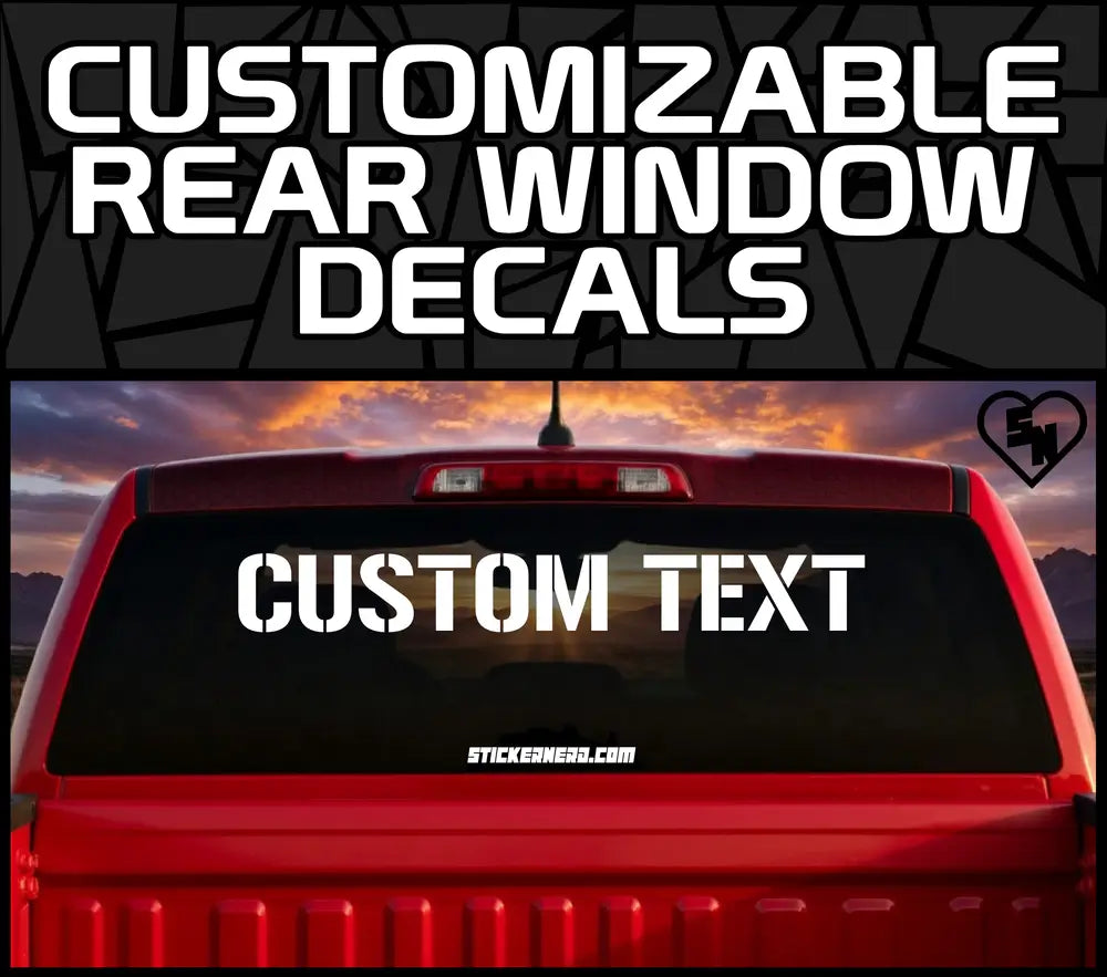 Customizable Rear Window Decal - Custom Stickers