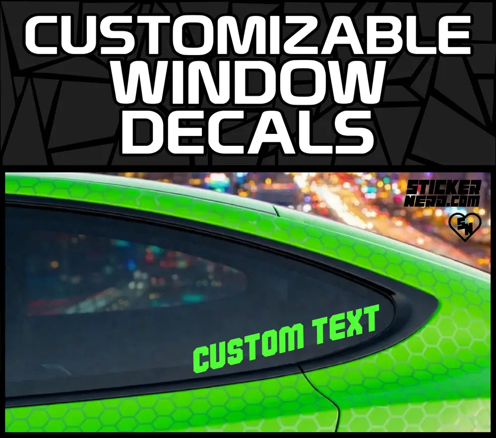 Customizable Window Decals - Vinyl Custom Stickers