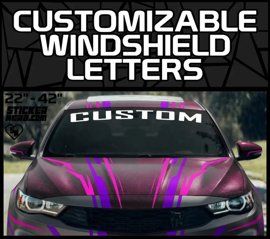 Customizable Windshield Letters - Custom Windshield Banners And Stickers
