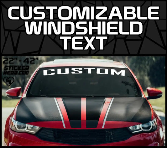 Customizable Windshield Text Stickers - Custom Windshield Banners And Decals