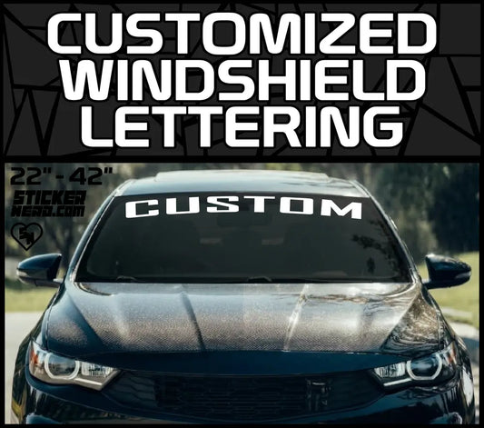 Customized Windshield Lettering - Design Custom Windhield Banners And Car Stickers Online
