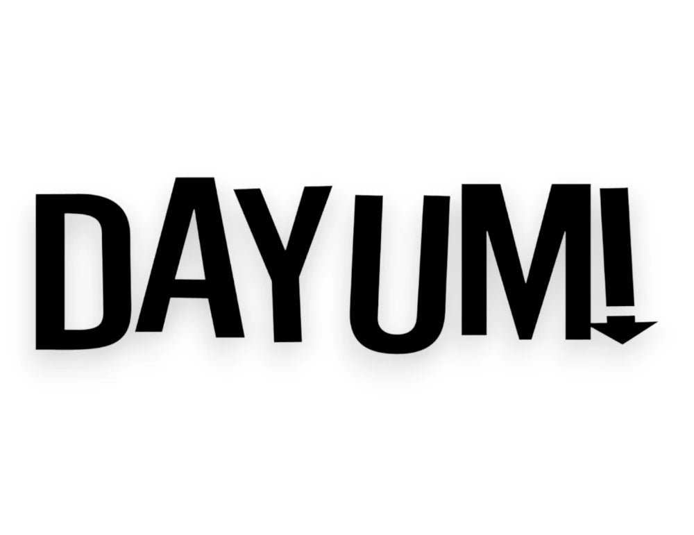 Dayum Sticker - Window Decal - STICKERNERD.COM