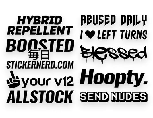A car sticker pack sheet featuring black vinyl decals with funny slogans including Hybrid Repellent, Abused Daily, Hoopty, and Allstock on a white background.