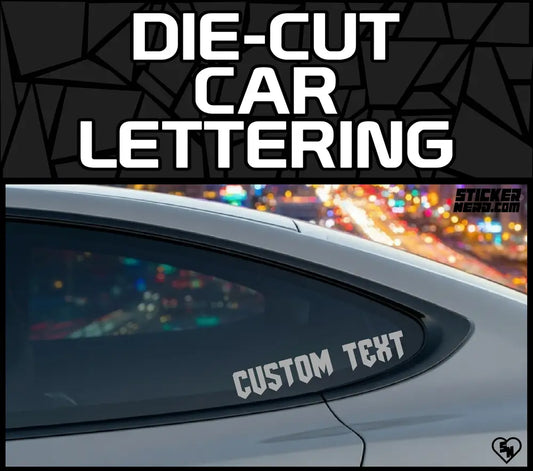 Die-Cut Car Lettering - Custom Stickers And Vinyl Decals