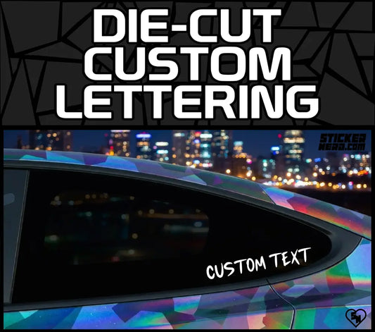 Die-Cut Custom Lettering - Vinyl Window Stickers And Decals