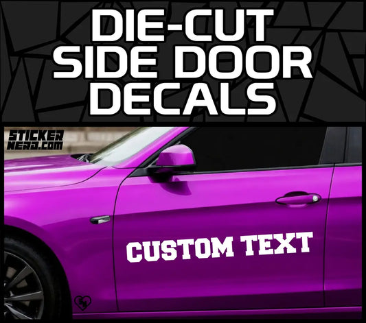 Die-Cut Side Door Decals product banner showing white custom text lettering applied to the side door of a purple car