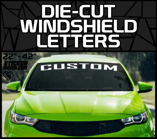 Die-Cut Windshield Letters - Custom Windshield Stickers And Decals