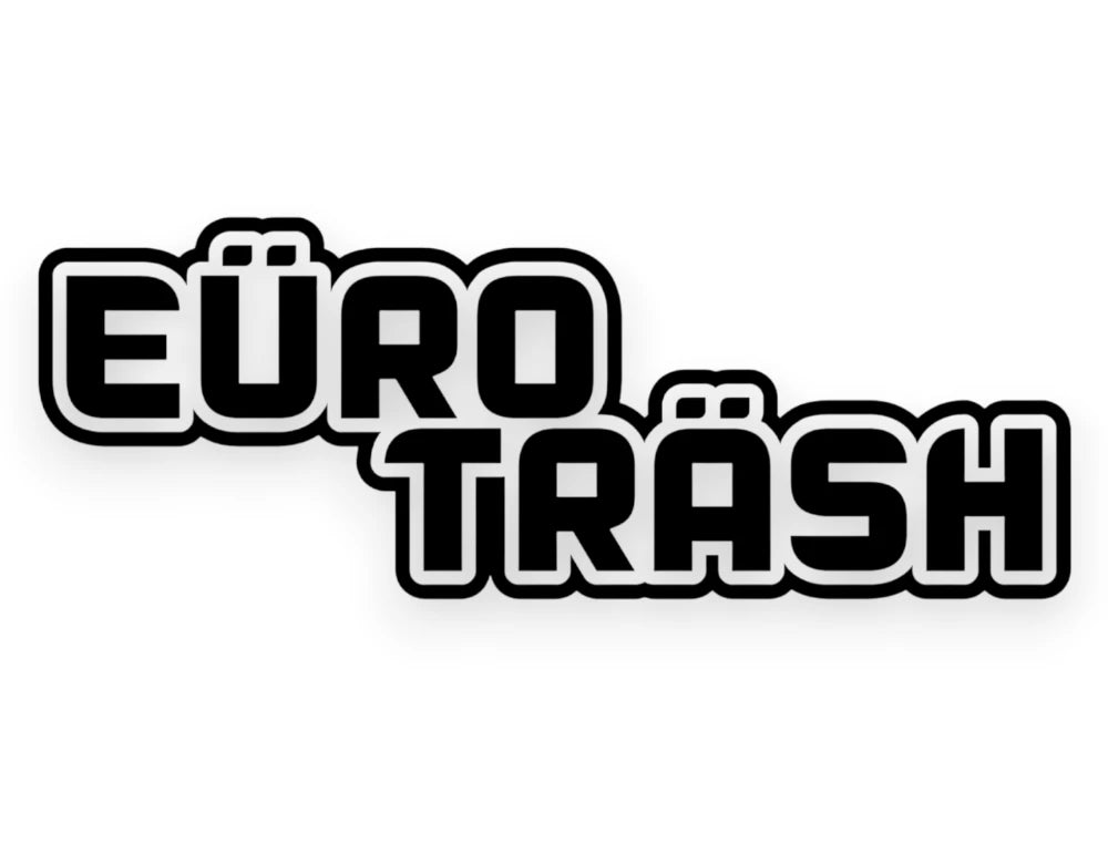Euro Trash Sticker - Decal - STICKERNERD.COM