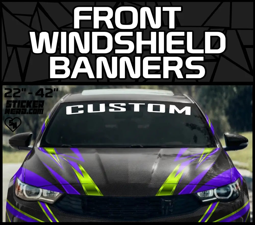 Front Windshield Banners - Custom Window Decals  Custom Sticker