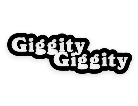 Giggity Sticker - Window Decal - STICKERNERD.COM