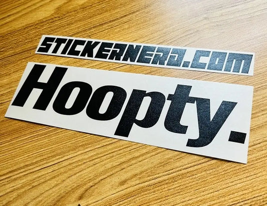 Hoopty Sticker - Funny Decal 