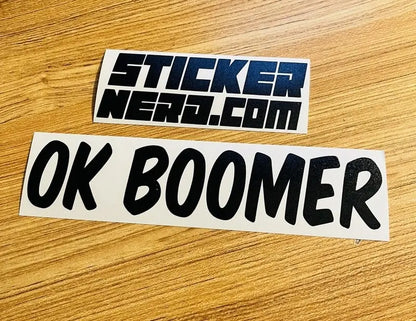 Ok Boomer Sticker - Funny Window Decal