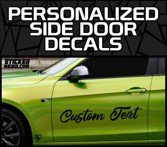 Graphic showing personalized side door decals text above a photo of a lime green car with dark cursive script custom text vinyl lettering on the front door.