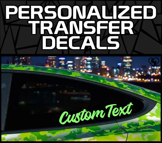 Personalized Transfer Decals - Design Custom Stickers