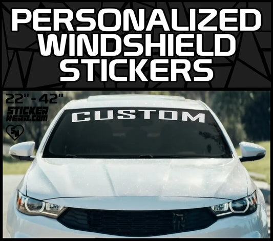 Personalized Windshield Stickers - Vinyl Car Window Banners - Stickers Decals