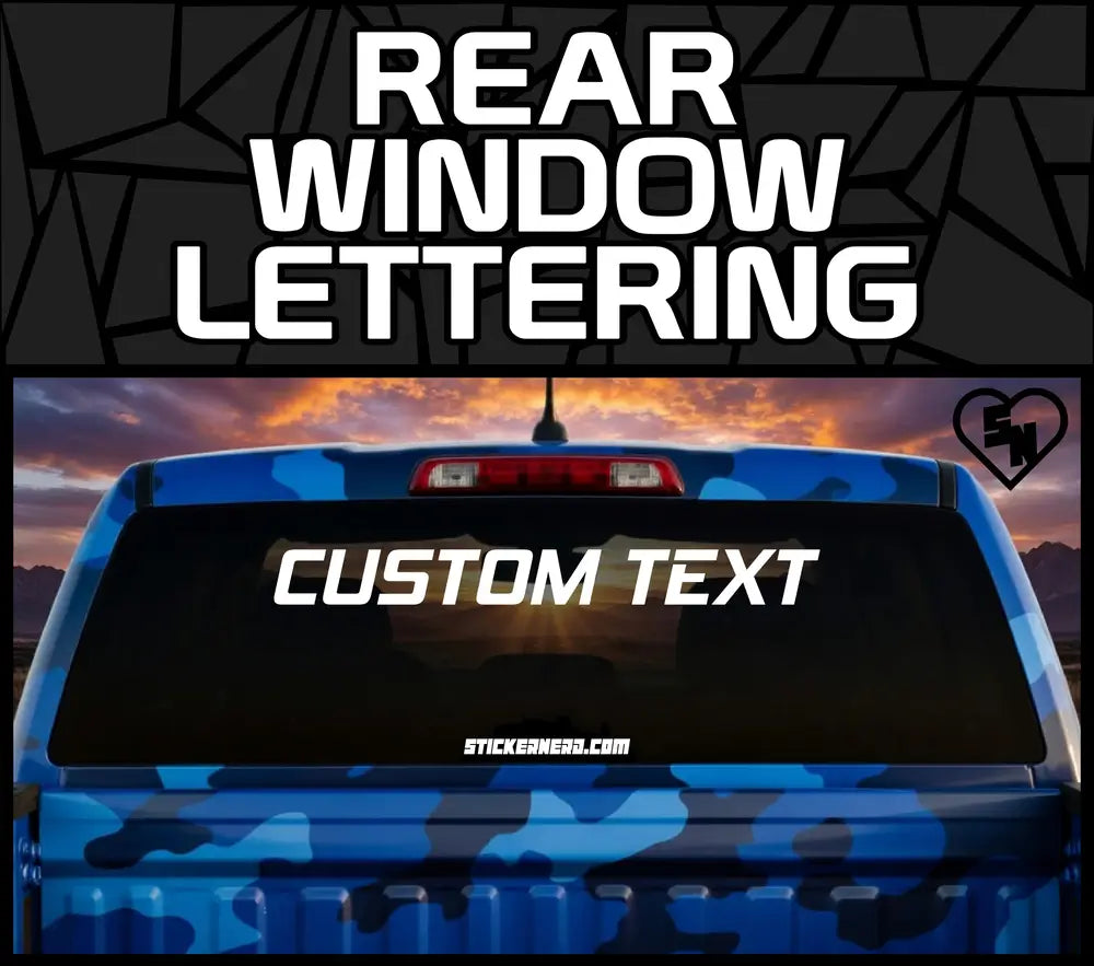 Rear Window Lettering - Custom Stickers - Vinyl Decals