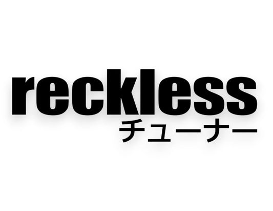 Reckless Sticker - Japanese Decal - STICKERNERD.COM