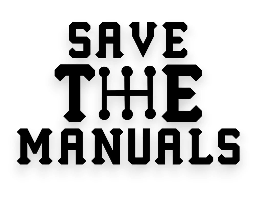 Save The Manuals Sticker - STICKERNERD.COM