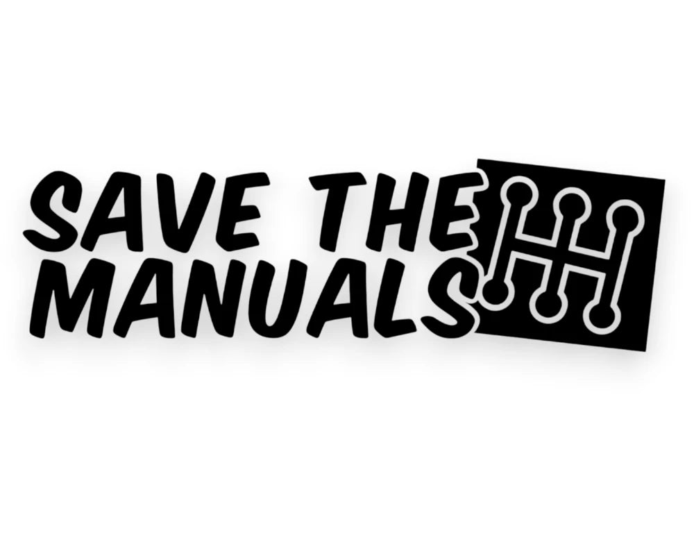 Save The Manuals Sticker - Funny Window Decal - STICKERNERD.COM