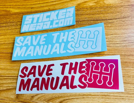 Save The Manuals Sticker - Window Decal - STICKERNERD.COM