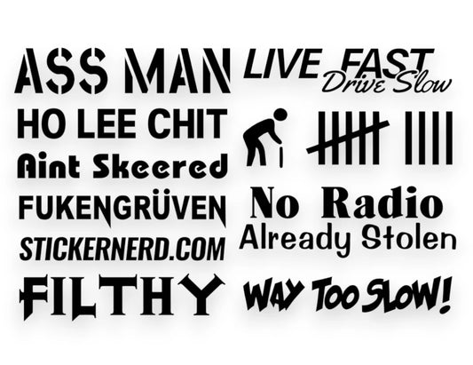 A car sticker pack sheet featuring black vinyl decals with text like ASS MAN, No Radio Already Stolen, FILTHY, and a set of tally mark graphics on a white background.