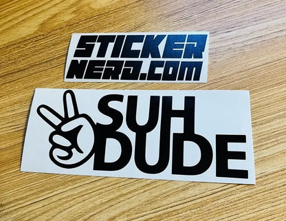 Suh Dude Decal - Meme Window Sticker