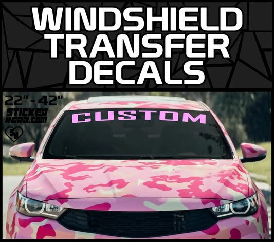Windshield Transfer Decals - Vinyl Car Window Stickers And Banners