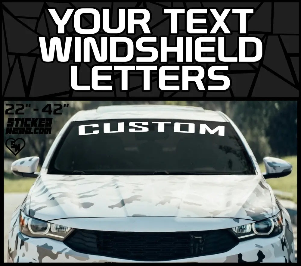 Your Text Windshield Letters - Custom Windshield Stickers And Decals